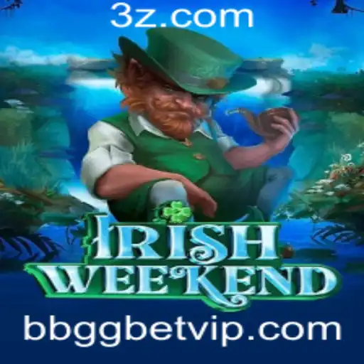 Explorando o Fascinante Mundo do Jogo IrishWeekend com BBGG BET